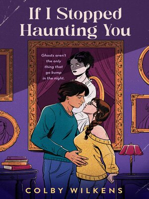 cover image of If I Stopped Haunting You